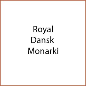 Royal Dansk Monarki