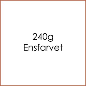 240g Ensfarvet