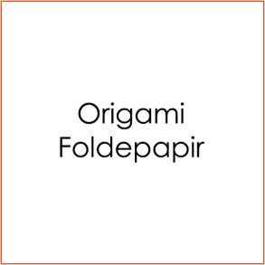 Origami/Foldepapir