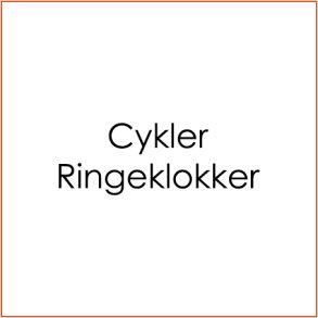Cykler / Ringeklokker