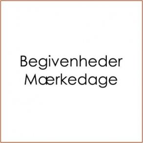 Begivenheder/Mærkedage