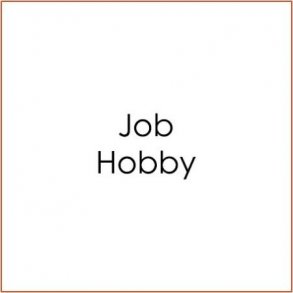 Job/Hobby