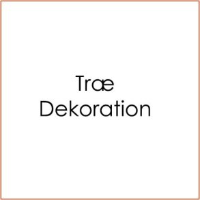 Træ Dekoration