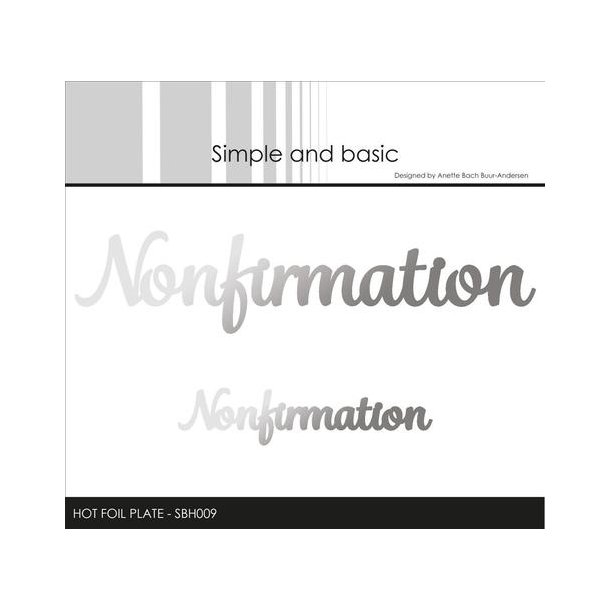 Simple and Basic - Hot Foil Plate - Nonfirmation - SBH009