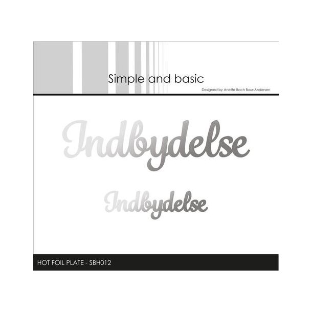 Simple and Basic - Hot Foil Plate - Indbydelse - SBH0012