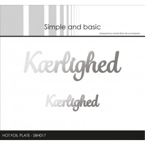 Simple and Basic - Hot Foil Plate - K�rlighed - SBH017