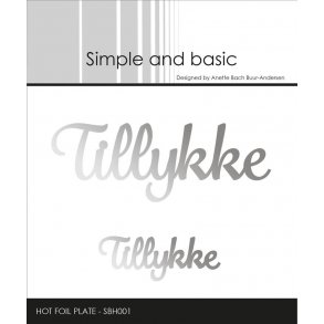Simple and Basic - Hot Foil Plate - Tillykke - SBH001