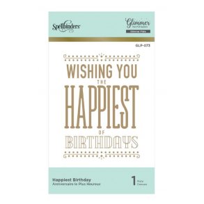 Spellbinders Happiest Birthday Hot Foil Plate 