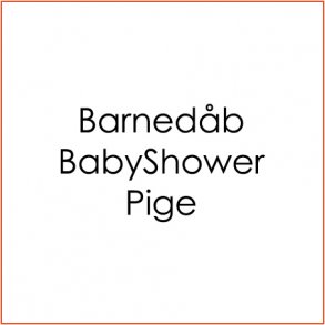 Barnedb/BabyShower Pige