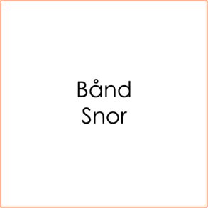 Bånd & Snor