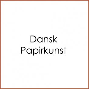 Dansk Papirkunst
